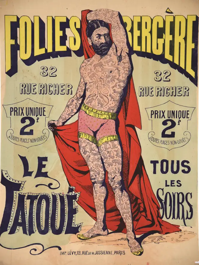 L’Homme Tatoué – Folies Bergères 1874 - L'Homme Tatoué - Folies Bergères 1874