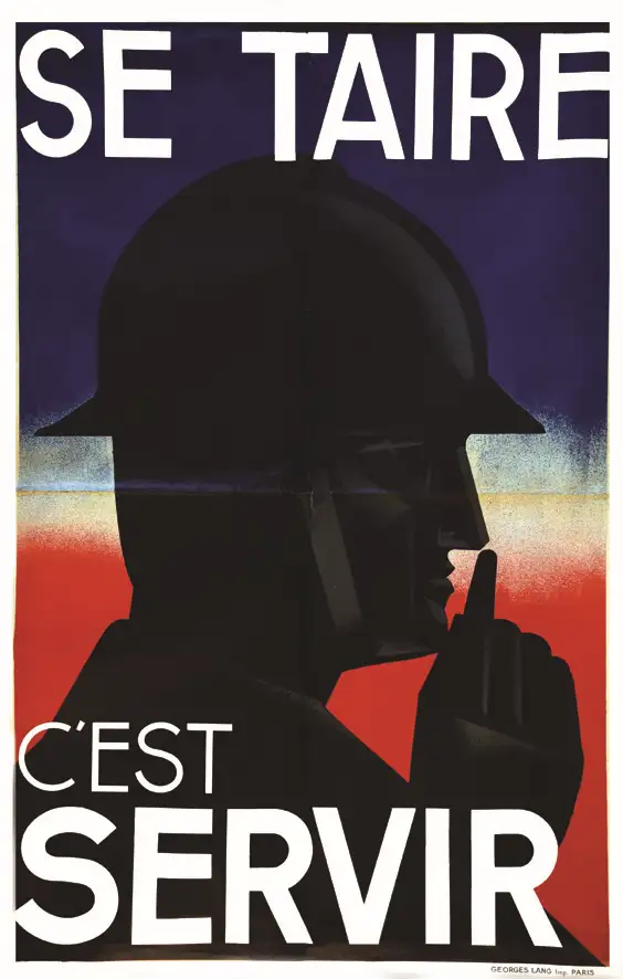 Se Taire c’est Servir vers 1940 - Se Taire c'est Servir vers 1940