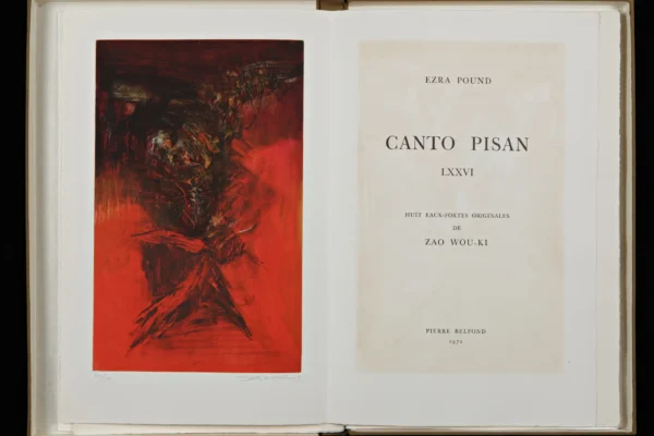 CANTO PISAN - Texte d’ Ezra Pound. Paris, Pierre Belfond 1972. 513 x 334mm - ZAO Wou-ki (1921-2013)