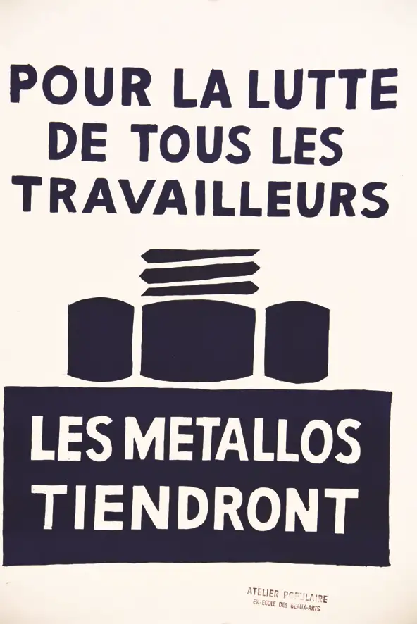 Pour la Lutte de tous les Travailleurs Les Métallos tiendrons mai 68 - Pour la Lutte de tous les Travailleurs Les Métallos tiendrons mai 68