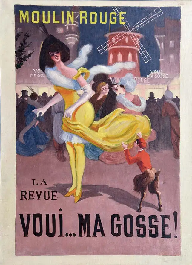 Moulin Rouge – La Revue Voui.. Ma Gosse Huile sur Toile projet d’affiche     vers 1900 - Moulin Rouge - La Revue Voui.. Ma Gosse Huile sur Toile projet d'affiche     vers 1900