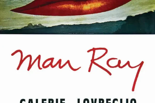 Man Ray L'Heure de L'Observatoire Les Amoureux 1974 Man Ray Galerie Lovreglio 9 rue de la Liberté Nice Très Rare affiche de ce célèbrissime  visuel - MAN RAY