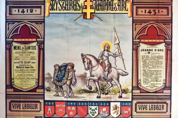 Mystères de  Jeanne D'arc Vive Labeur Vaucouleurs Chinon Orléans Troyes Reims Paris Compiègne Rouen 1899 - MINOUX ALBERT